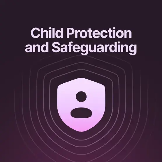 Child Protection and Safeguarding